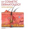Textbook of Cosmetic Dermatology, Fifth Edition (Series in Cosmetic and Laser Therapy) Textbook of Cosmetic Dermatology, Fifth Edition (Series in Cosmetic and Laser Therapy)