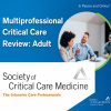 SCCM Multiprofessional Critical Care Review Adult 2019