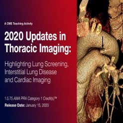 2020 Updates in Thoracic Imaging Highlighting Lung Screening, Interstitial Lung Disease, and Cardiac Imaging
