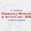 Emergency Medicine & Acute Care: A Critical Appraisal Series 2020 Emergency Medicine & Acute Care: A Critical Appraisal Series 2020