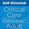 Self-Directed Critical Care Review: Adult