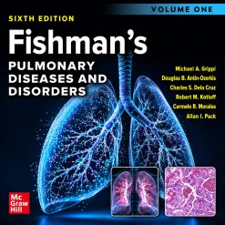 Fishman’s Pulmonary Diseases and Disorders, 2-Volume Set, Sixth Edition (Original PDF from Publisher)