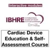 IBHRE Cardiac Device Education and Self-Assessment (CDESA) (Complete HTML)