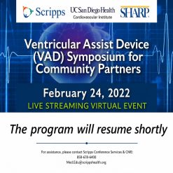 Scripps Ventricular Assist Device (VAD) Symposium for Community Partners 2022