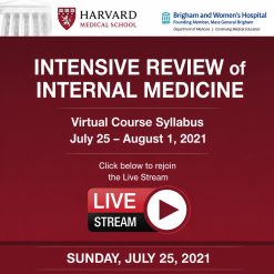 44th Harvard Annual Intensive Review of Internal Medicine