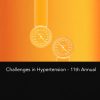 2023 Challenges in Hypertension – 11th Annual (Videos) 2023 Challenges in Hypertension – 11th Annual (Videos)