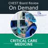 Chest Critical Care Board Review On Demand 2023 – Bundle (Videos+PDF Bundle) Chest Critical Care Board Review On Demand 2023 – Bundle (Videos+PDF Bundle)