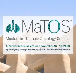 MATOS Masters in Thoracic Oncology Summit 2023