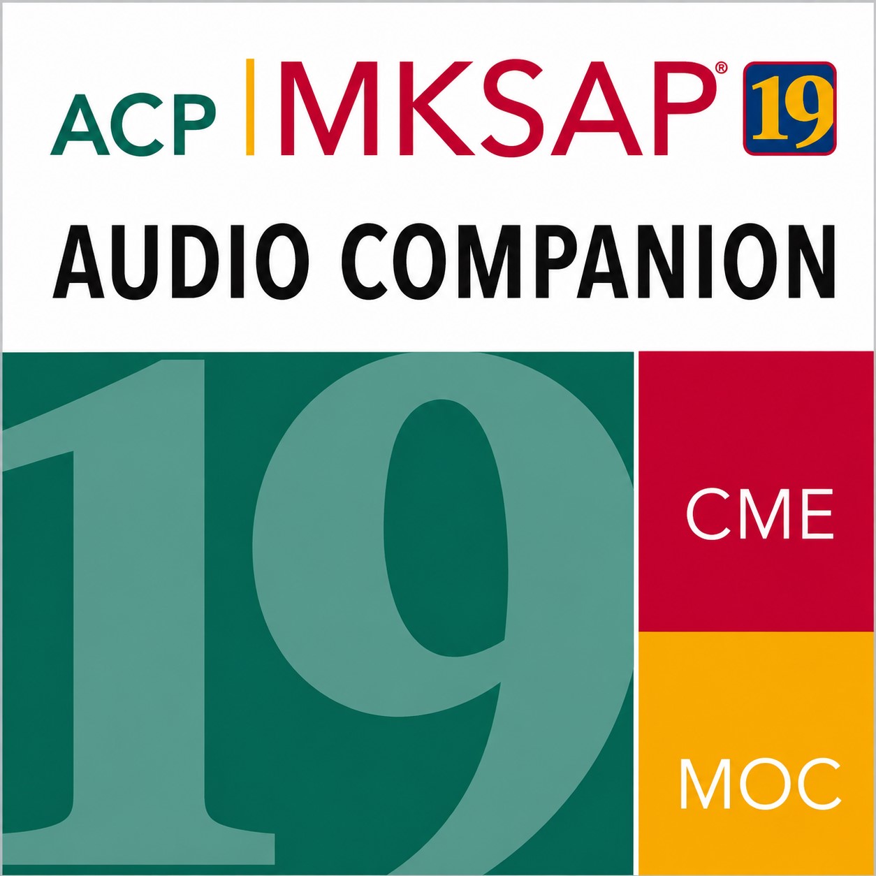 MKSAP 19 Audio Companion Part A MKSAP 19 Audio Companion Part A