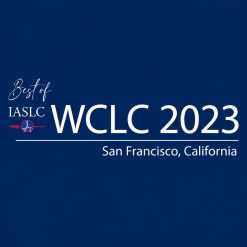 Meetings Events & Conference Coordinators Best of WCLC 2023 San Francisco