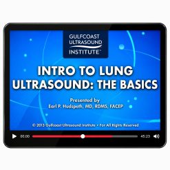 Gulfcoast Introduction to Lung Ultrasound: The Basics
