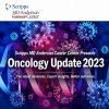 Scripps MD Anderson Cancer Center Oncology Update 2023