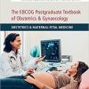 The EBCOG Postgraduate Textbook of Obstetrics & Gynaecology: Volume 1, Obstetrics & Maternal-Fetal Medicine: Obstetrics & Maternal-Fetal Medicine 1st Edition 1637571981 594280152 the ebcog postgraduate textbook of obstetrics amp gynaecology volume 1 obstetrics amp maternal fetal medicine obstetrics amp maternal fetal medicine 1