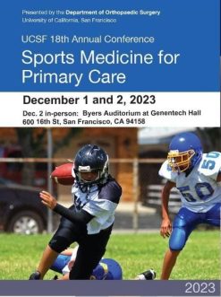 18th Annual UCSF Primary Care Sports Medicine 2023 Videos