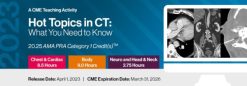 2023 Hot Topics in CT What You Need to Know CME VIDEOS