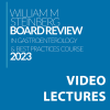 2023 William Steinberg Board Review in Gastroenterology and Best Practices 2023 William Steinberg Board Review in Gastroenterology and Best Practices