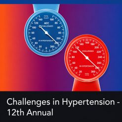 2024 Challenges in Hypertension – 12th Annual