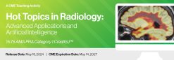2024 Hot Topics in Radiology Advanced Applications and Artificial Intelligence