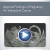 Atypical Findings in Pregnancy: An Interactive Course 351951 550x814 510x755 1