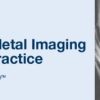 2019 Musculoskeletal Imaging in Clinical Practice 35a14be601381689d7ca7772e0c42599 mskcpv19 masthead 510x178 1