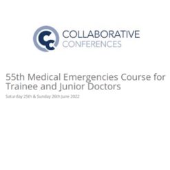 55th Medical Emergencies Course for Trainee and Junior Doctors 2022 VIDEOS