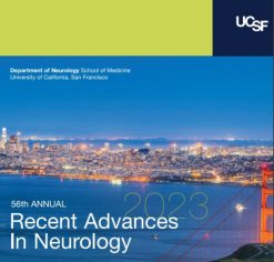 56th UCSF Annual Recent Advances in Neurology 2023 Videos Syllabus