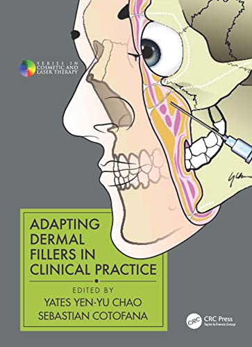 Adapting Dermal Fillers in Clinical Practice (Original PDF from Publisher) 9780367202552