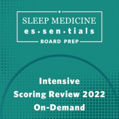 AASM Intensive Scoring Review 2022 On Demand 1