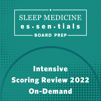 AASM Intensive Scoring Review 2022 On-Demand AASM Intensive Scoring Review 2022 On Demand 1