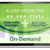 AASM Sleep Medicine Essentials/Intensive Scoring Review On-Demand 2024 AASM Sleep Medicine Essentials Intensive Scoring Review On Demand 2024