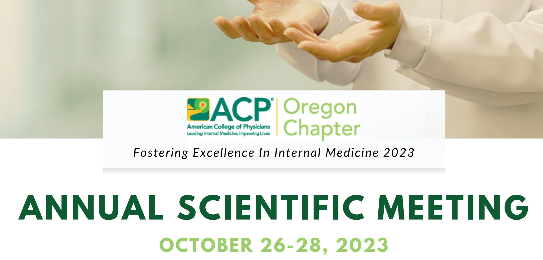 ACP Oregon Chapter Annual Meeting 2023 ACP Oregon Chapter Annual Meeting 2023