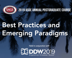 ASGE Annual Postgraduate Course at DDW: Best Practices and Emerging Paradigms (On-Demand) | May 2019