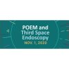 ASGE Annual Postgraduate Course: Endoscopy 2020 and Beyond (On-Demand) | July 2020 ASGE JGES: POEM & Third Space Endoscopy (On-Demand) | October 2020
