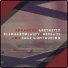 Advanced aesthetic blepharoplasty midface and face contouring videos course live surgery