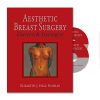 Aesthetic Breast Surgery: Concepts & Techniques (Original PDF from Publisher + Videos) Aesthetic Breast Surgery: Concepts & Techniques (Original PDF from Publisher + Videos)