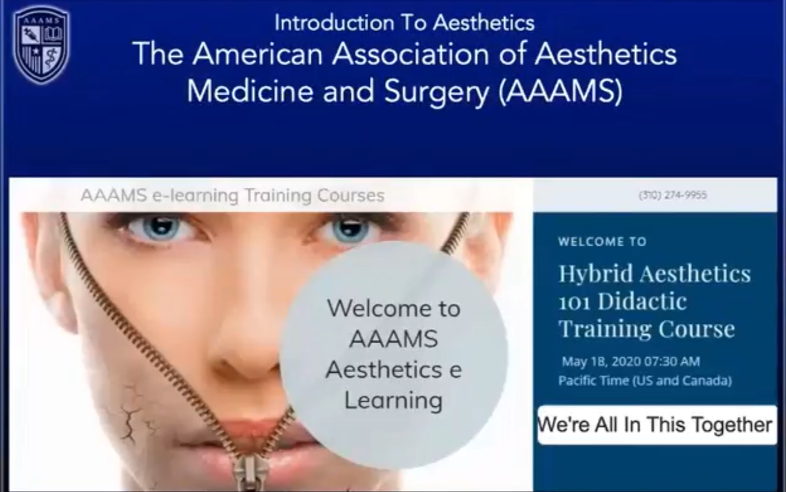 Aesthetics 101 Hybrid Training Course 2020 Aesthetics 101 Hybrid Training Course 2020