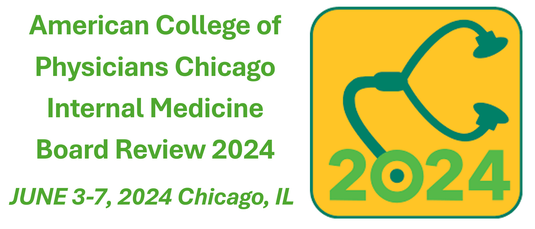 American College of Physicians Chicago Internal Medicine Board Review 2024 American College of Physicians Chicago Internal Medicine Board Review 2024