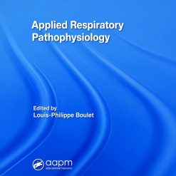 Applied Respiratory Pathophysiology 1st