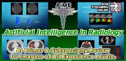 Artificial Intelligence in Radiology 2023 Videos