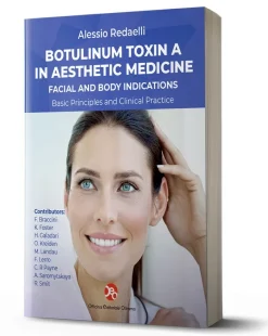Botulinum Toxin A in Aesthetic Medicine Facial and body indications 3rd Edition 2020
