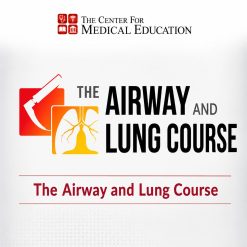 CCME The Airway and Lung Course 2024