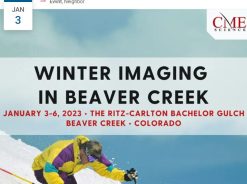 CME Science Diagnostic Imaging Update in Beaver Creek 2023 Neuroradiology Musculoskeletal Imaging Body Imaging Body and Interventional Imaging