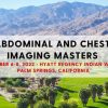 CMEscience Abdominal and Chest Imaging Masters Oct 6-8, 2022 CMEscience Abdominal and Chest Imaging Masters Oct 6-8, 2022