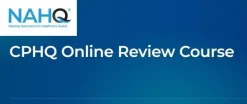 CPHQ Online Review Course Complete HTML 1