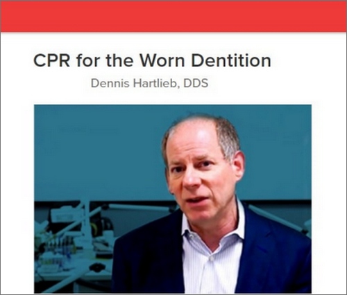 CPR for the Worn Dentition (Video Course) CPR for the Worn Dentition (Video Course)
