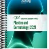 CPT Coding Essentials Plastics And Dermatology 2021 (Original PDF From Publisher) CPT Coding Essentials Plastics And Dermatology 2021 Original PDF From Publisher