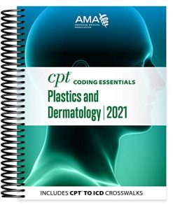 CPT Coding Essentials Plastics And Dermatology 2021 Original PDF From Publisher