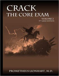 CRACK THE CORE EXAM VOLUME 2 9th 2022 Edition Scanned PDF
