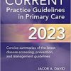 CURRENT Practice Guidelines in Primary Care 2023 Original PDF from Publisher