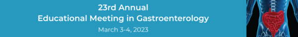 Cedars Sinai 23rd Annual Educational Meeting in Gastroenterology 2023 Cedars Sinai 23rd Annual Educational Meeting in Gastroenterology 2023